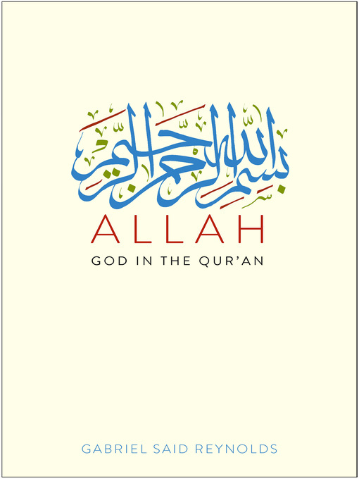Title details for Allah by Gabriel Said Reynolds - Available